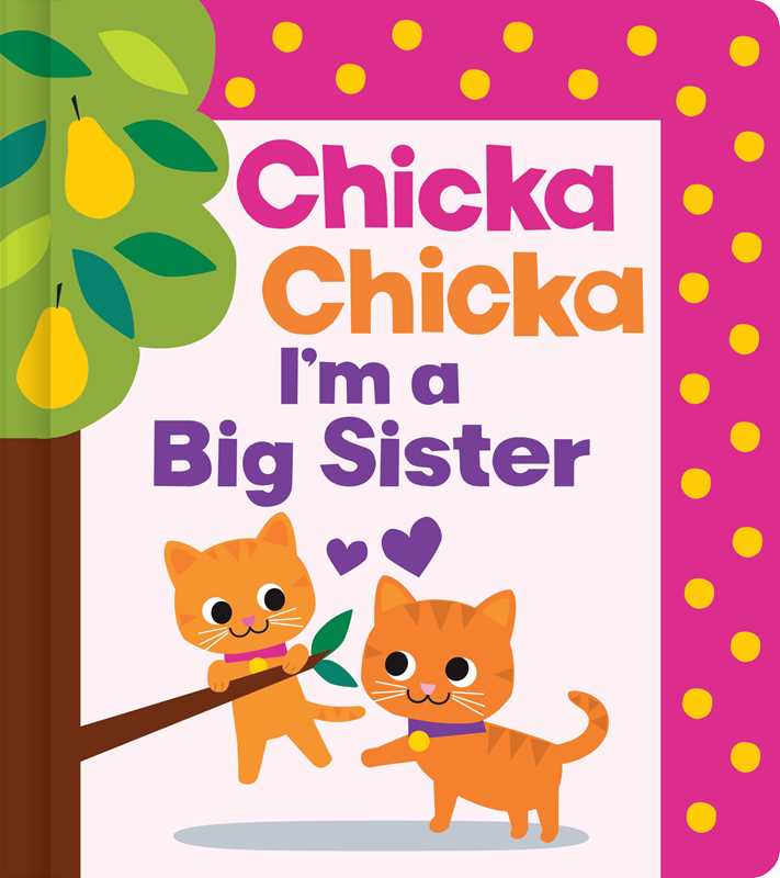 Chicka Chicka I'm a Big Sister by Blake Marsden: Paper Over Board; 36 pages / English